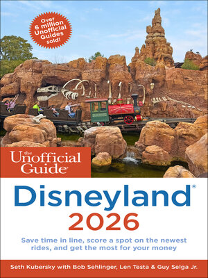 cover image of The Unofficial Guide to Disneyland 2026